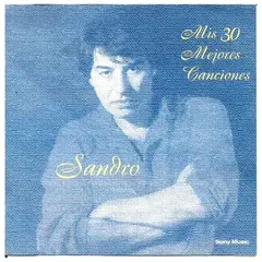 HITWAY MUSIC - SANDRO - MIS 30 MEJORES CANCIONES (2CD) - CD