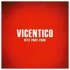 HITWAY MUSIC - VICENTICO - HITS 2002 - 2008 - CD