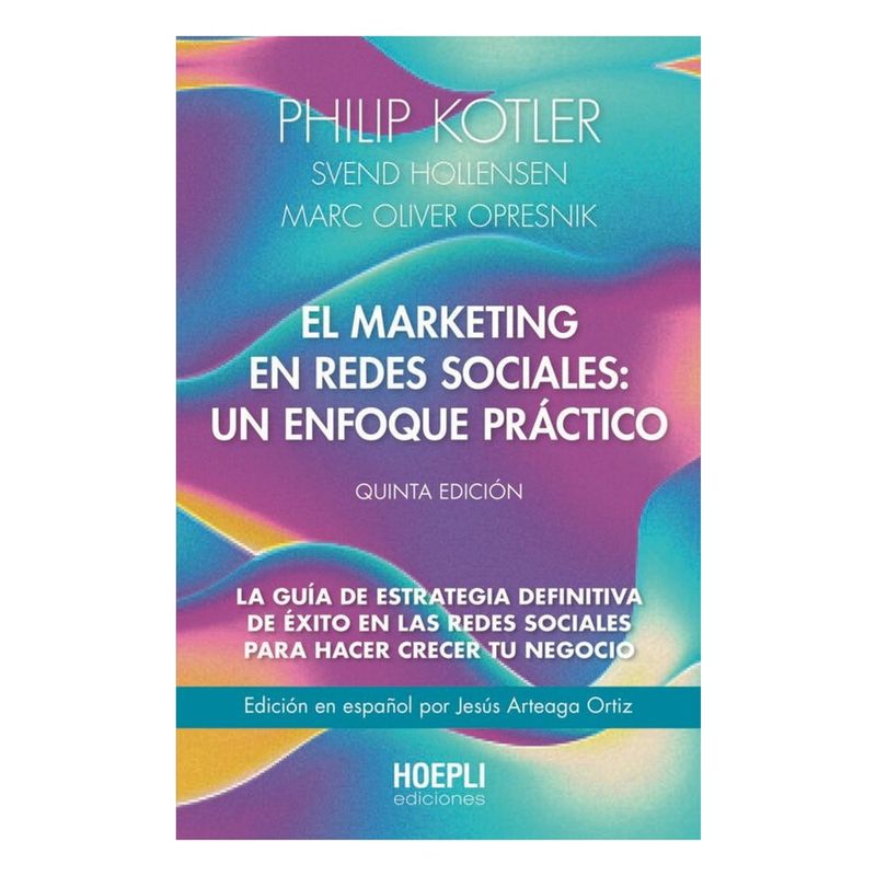 ANTARTICA LIBROS - El Marketing En Redes Sociales: Un Enfoque Practico