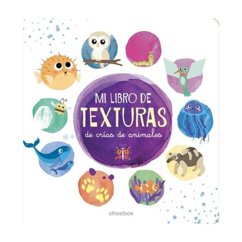 ANTARTICA LIBROS - Mi Libro De Texturas De Crias De Animales