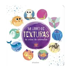ANTARTICA LIBROS - Mi Libro De Texturas De Crias De Animales