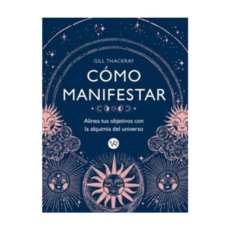 VERGARA Y RIBA - Como Manifestar - THACKRAY, GILL