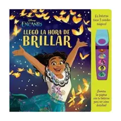 ANTARTICA LIBROS - Llego La Hora De Brillar (Libro Con Linterna)