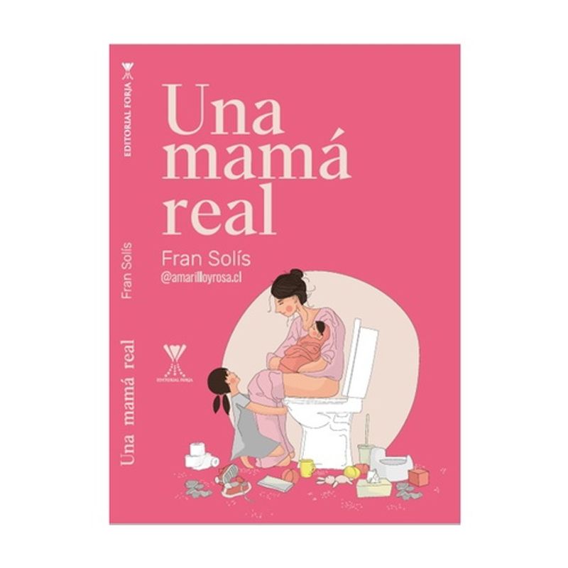 FORJA - Una Mama Real - SOLIS, FRAN