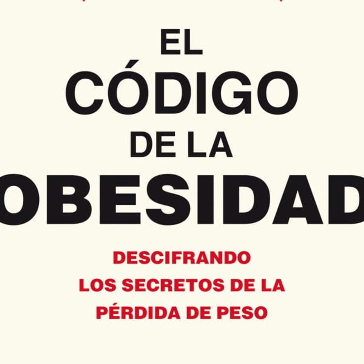 SIRIO EDITORIAL - El Código De La Obesidad
