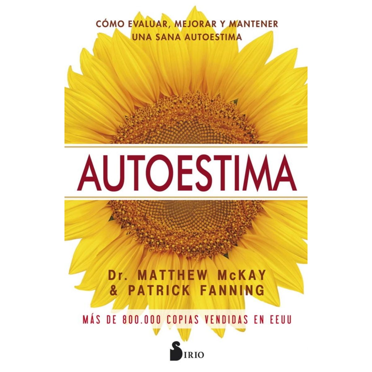 SIRIO EDITORIAL - Autoestima (Como Evaluar, Mejorar...)