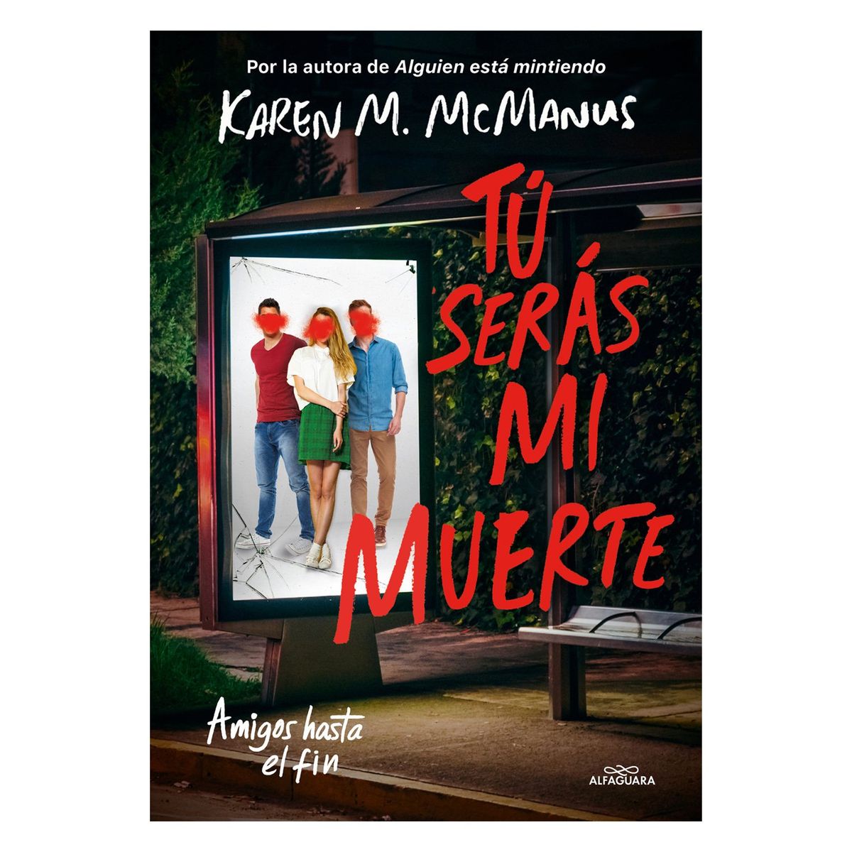 PENGUIN RANDOM HOUSE - LIBRO  TÚ SERÁS MI MUERTE