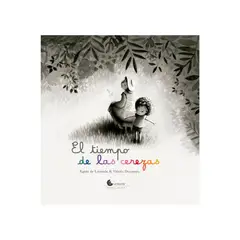 ZIG ZAG - Libro EL TIEMPO DE LAS CEREZAS