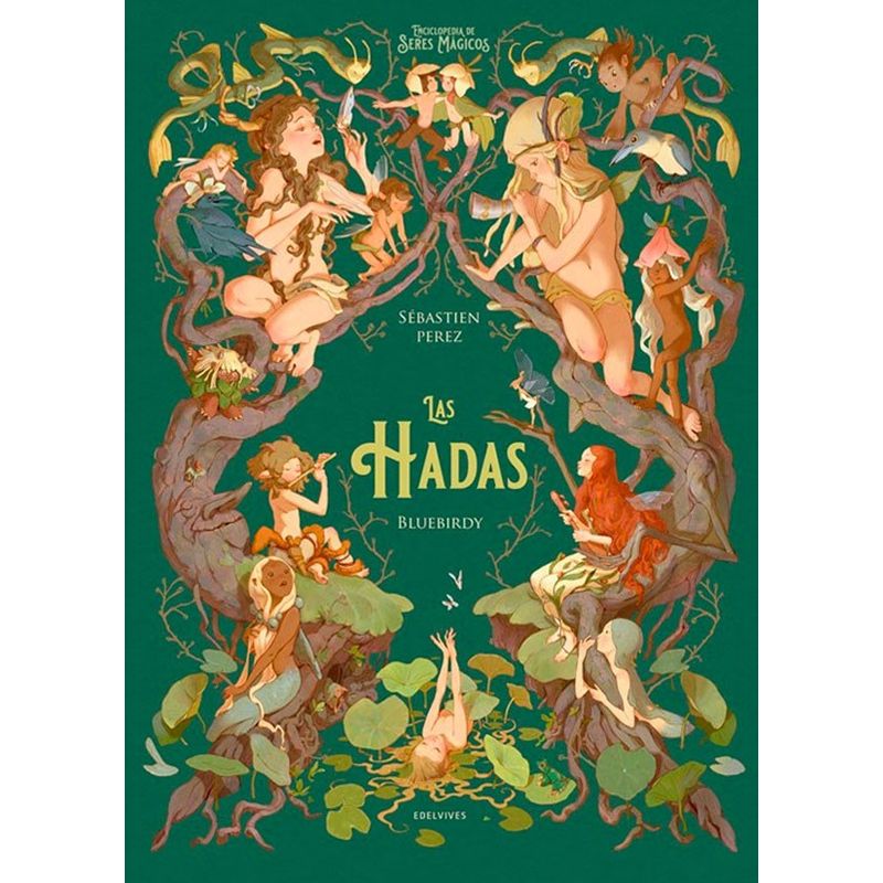 EDELVIVES - Libro Enciclop. De Seres Magicos - Las Hadas
