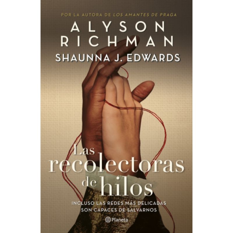 PLANETA - Las Recolectoras De Hilos