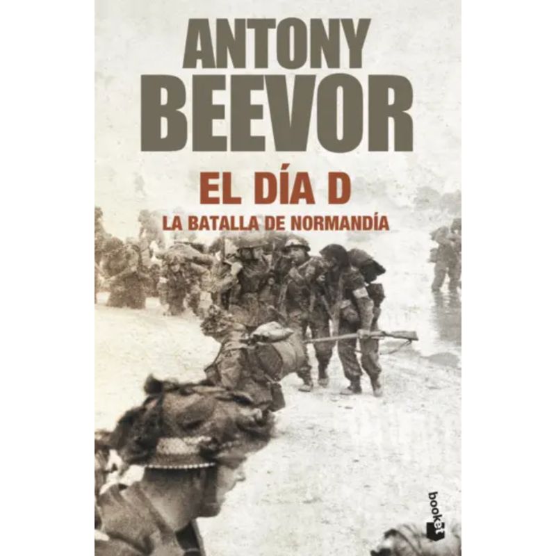 BOOKET - El Día D - Autor(a):  Antony Beevor