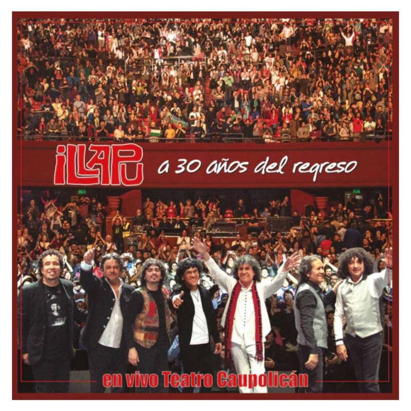 HITWAY MUSIC - ILLAPU - A 30 AÑOS DEL REGRESO - VINILO HITWAY MUSIC
