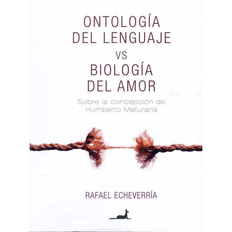 RETAILEXPRESS - Ontología Del Lenguaje Vs Biología Del Amor