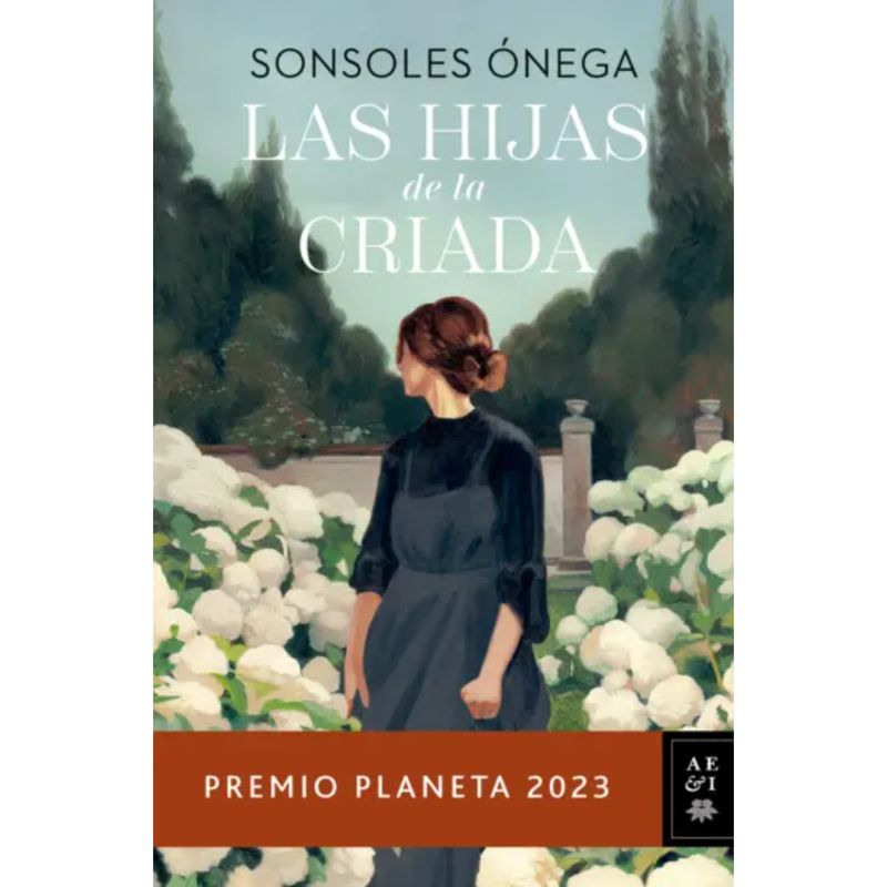 EDITORIAL PLANETA - Las Hijas De La Criada