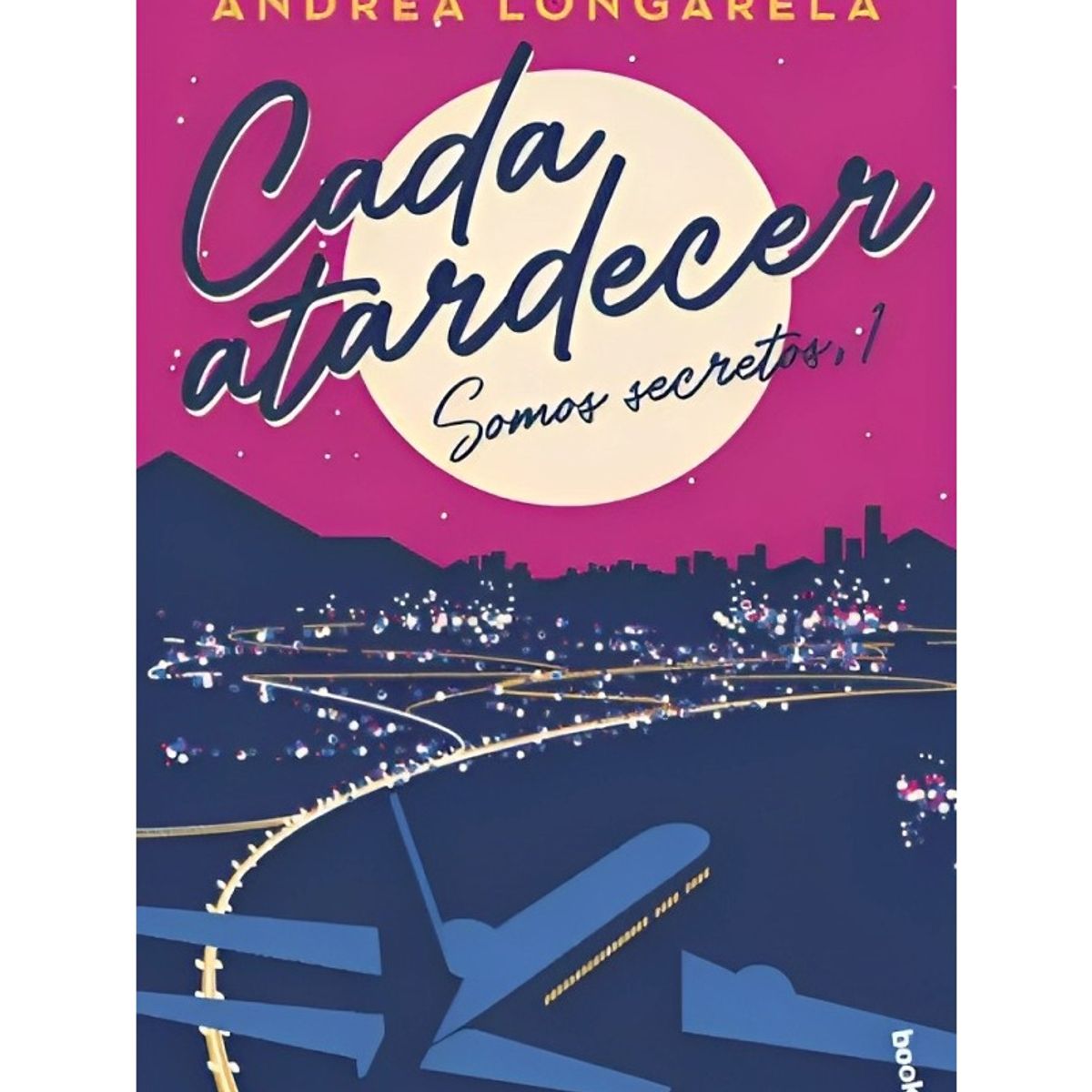 TOP10BOOKS - LIBRO Cada Atardecer - ANDREA LONGARELA