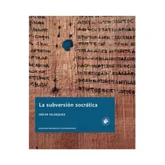 TOP10BOOKS - LIBRO La Subversión Socrática - La Subversión Socrática