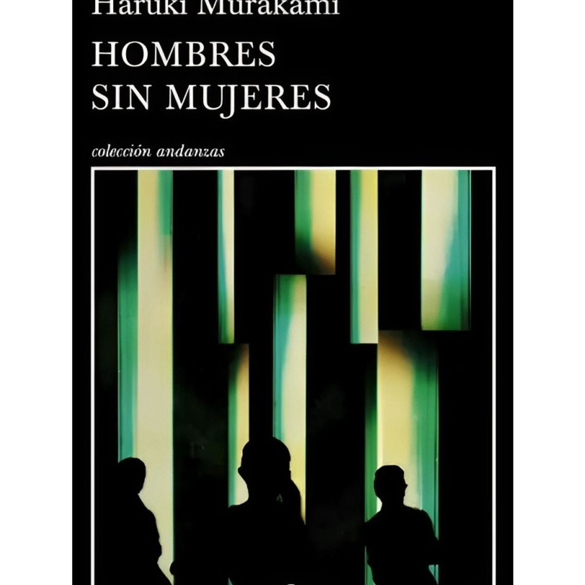 TOP10BOOKS - LIBRO Hombres s i n Mujeres - Hombres s i n Mujeres