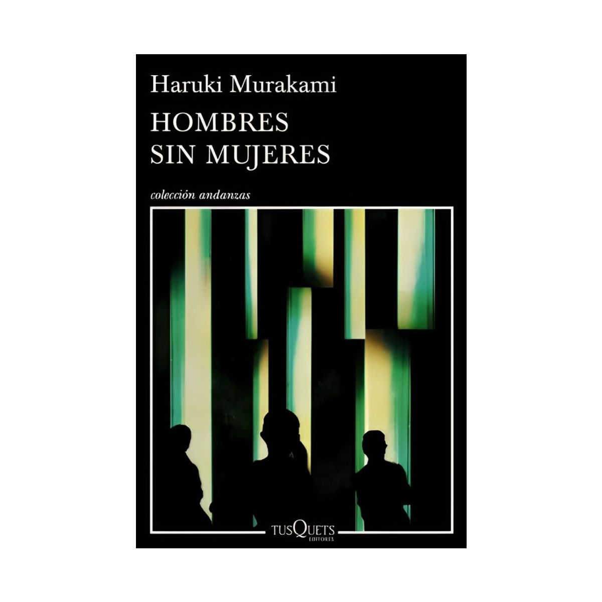 TOP10BOOKS - LIBRO Hombres s i n Mujeres - Hombres s i n Mujeres