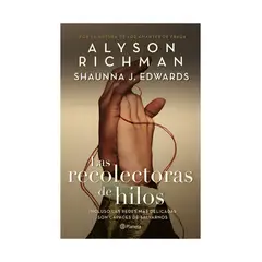 TOP10BOOKS - LIBRO Las Recolectoras De Hilos - Las Recolectoras De Hilos