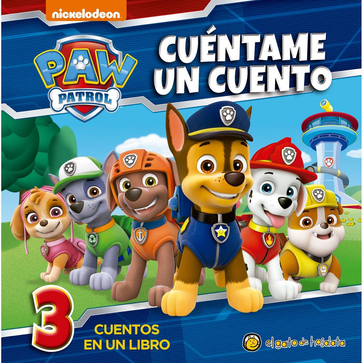 EDITORIAL GUADAL - LIBRO CUENTAME UN CUENTO - PAW PATROL