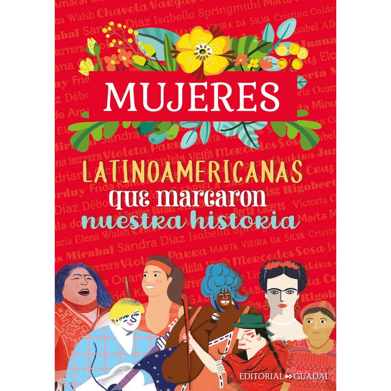 EDITORIAL GUADAL - LIBRO MUJERES LATINOAMERICANAS QUE MARCARON NU