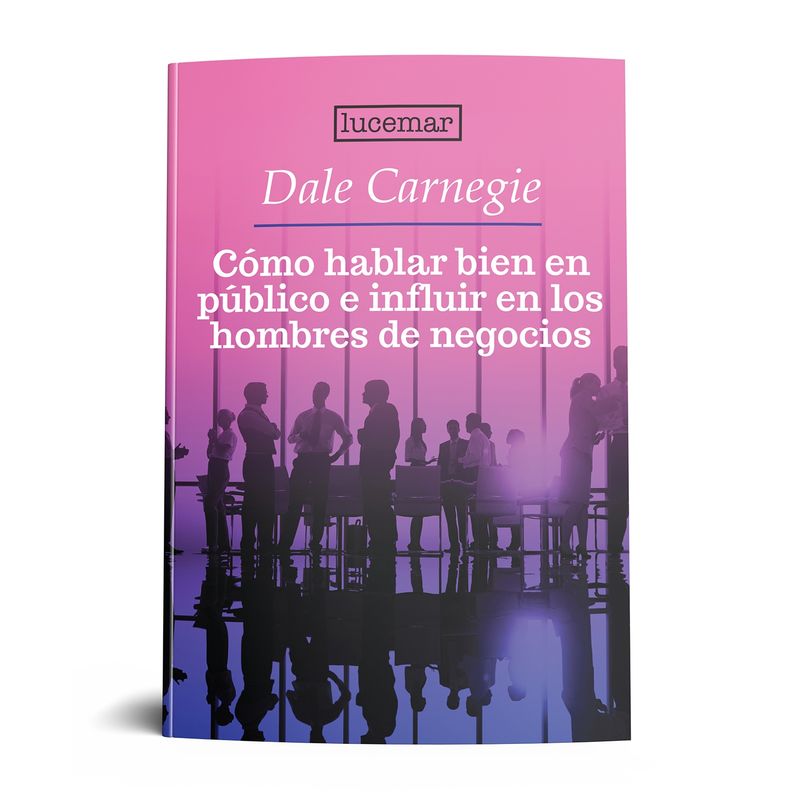 LUCEMAR - Cómo hablar bien en público e influir en los hombres de negocios