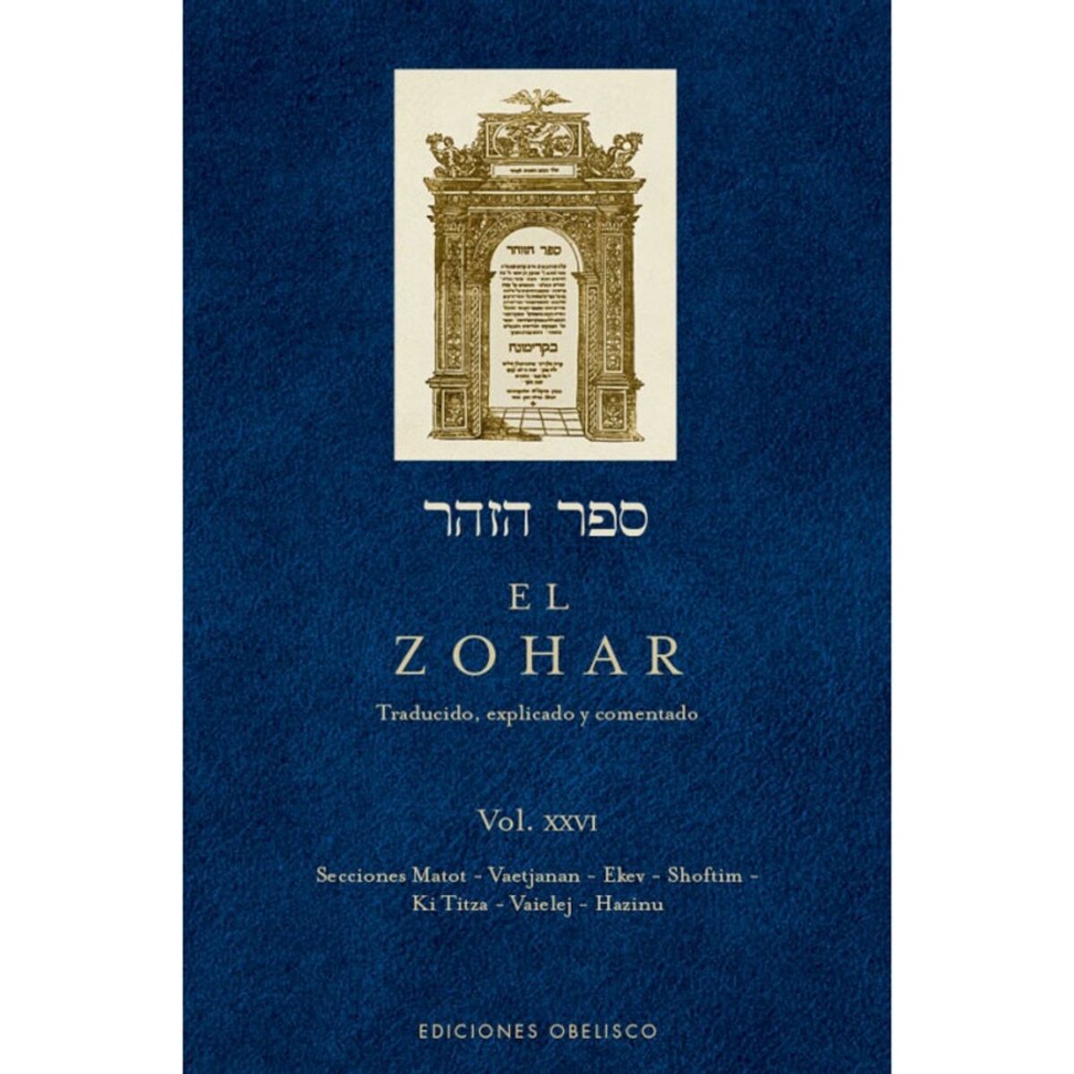 EDICIONES OBELISCO - El Zohar (Vol. XXVI)