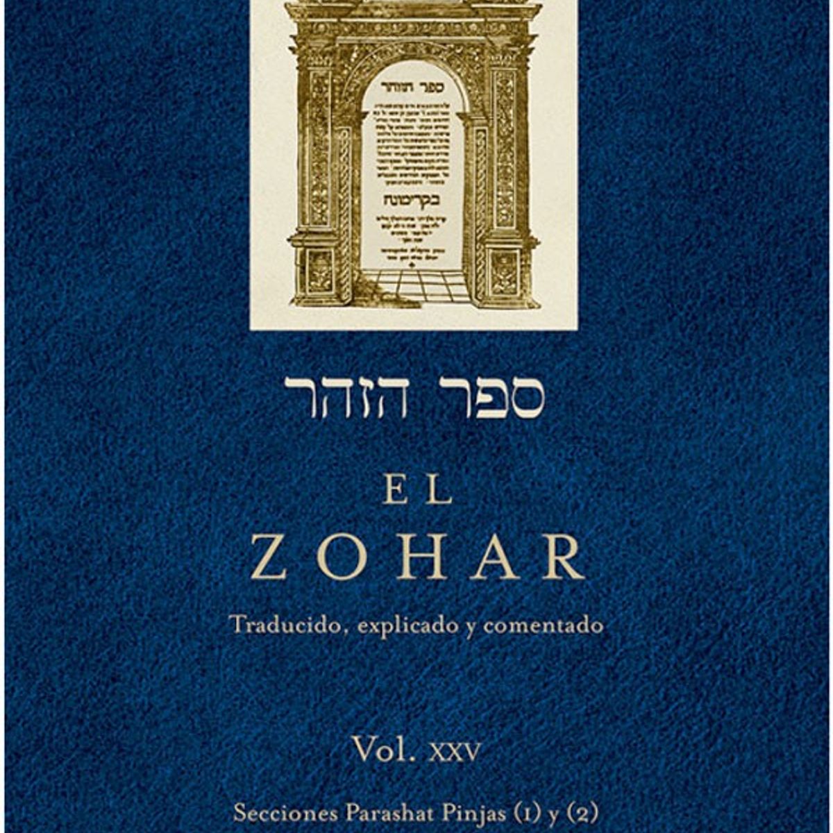 EDICIONES OBELISCO - El Zohar (Vol. XXV) de Editorial Obelisco