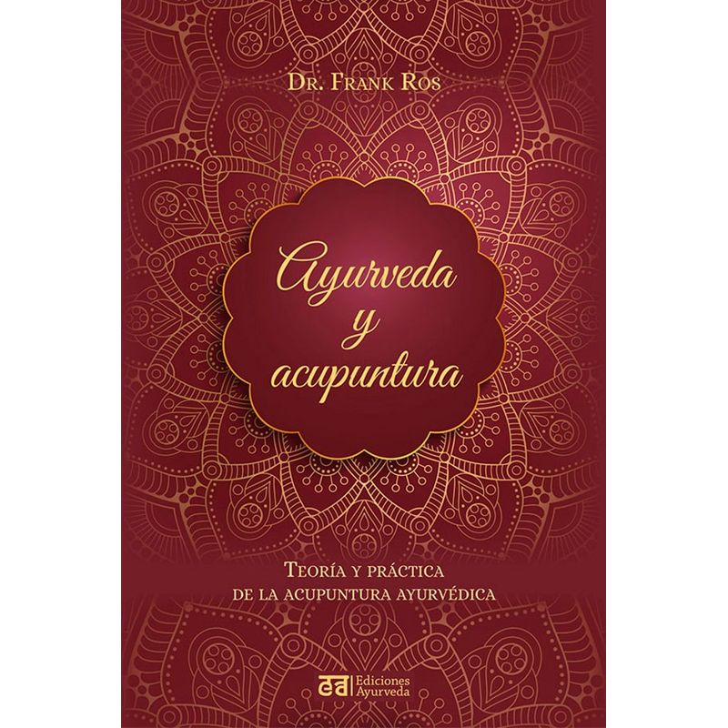 EDICIONES OBELISCO - Libro Ayurveda Y Acupuntura