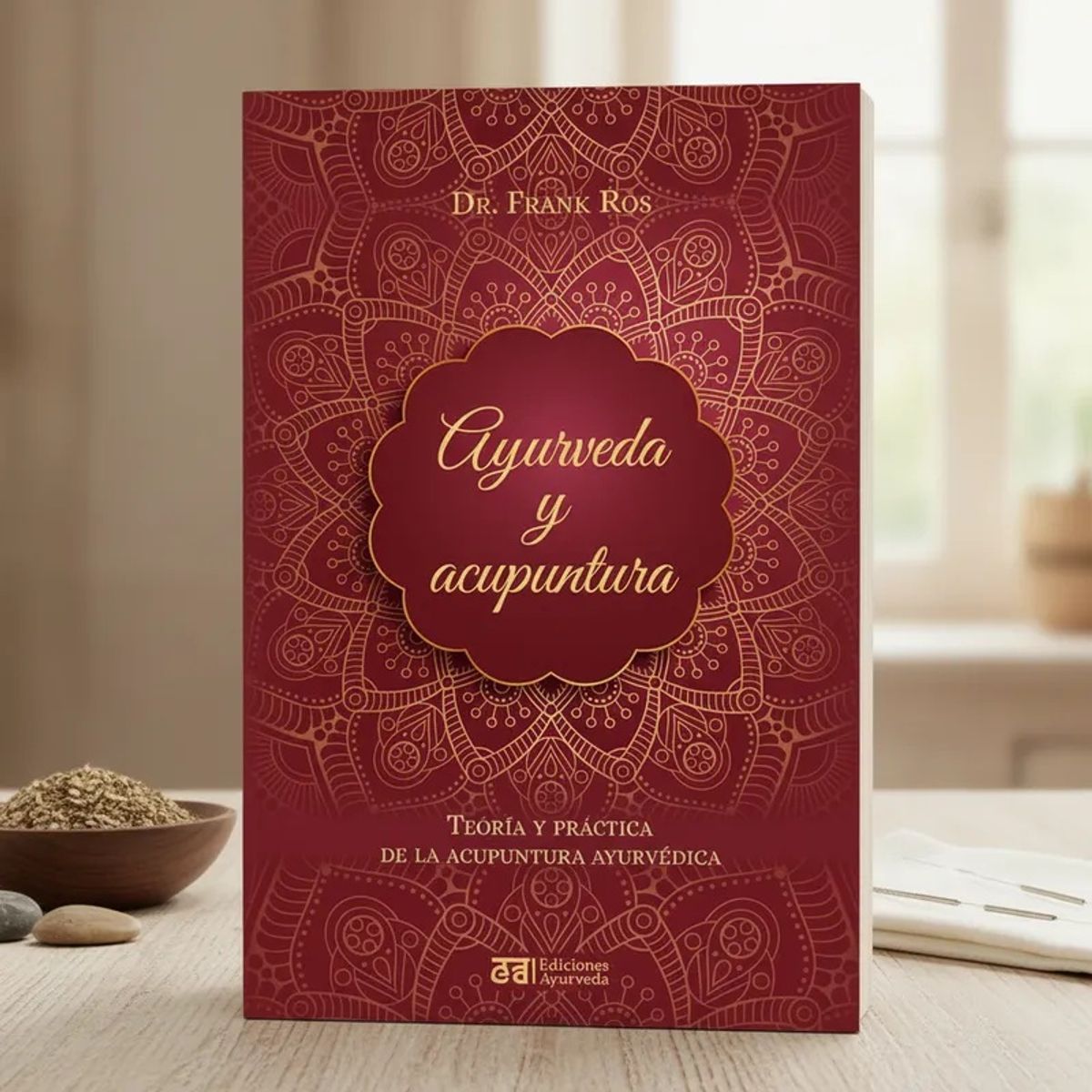 EDICIONES OBELISCO - Ayurveda Y Acupuntura
