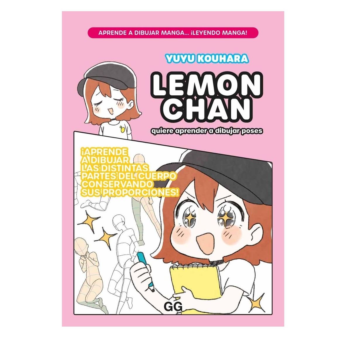 GUSTAVO GILI - Lemon Chan Quiere Aprender A Dibujar Poses