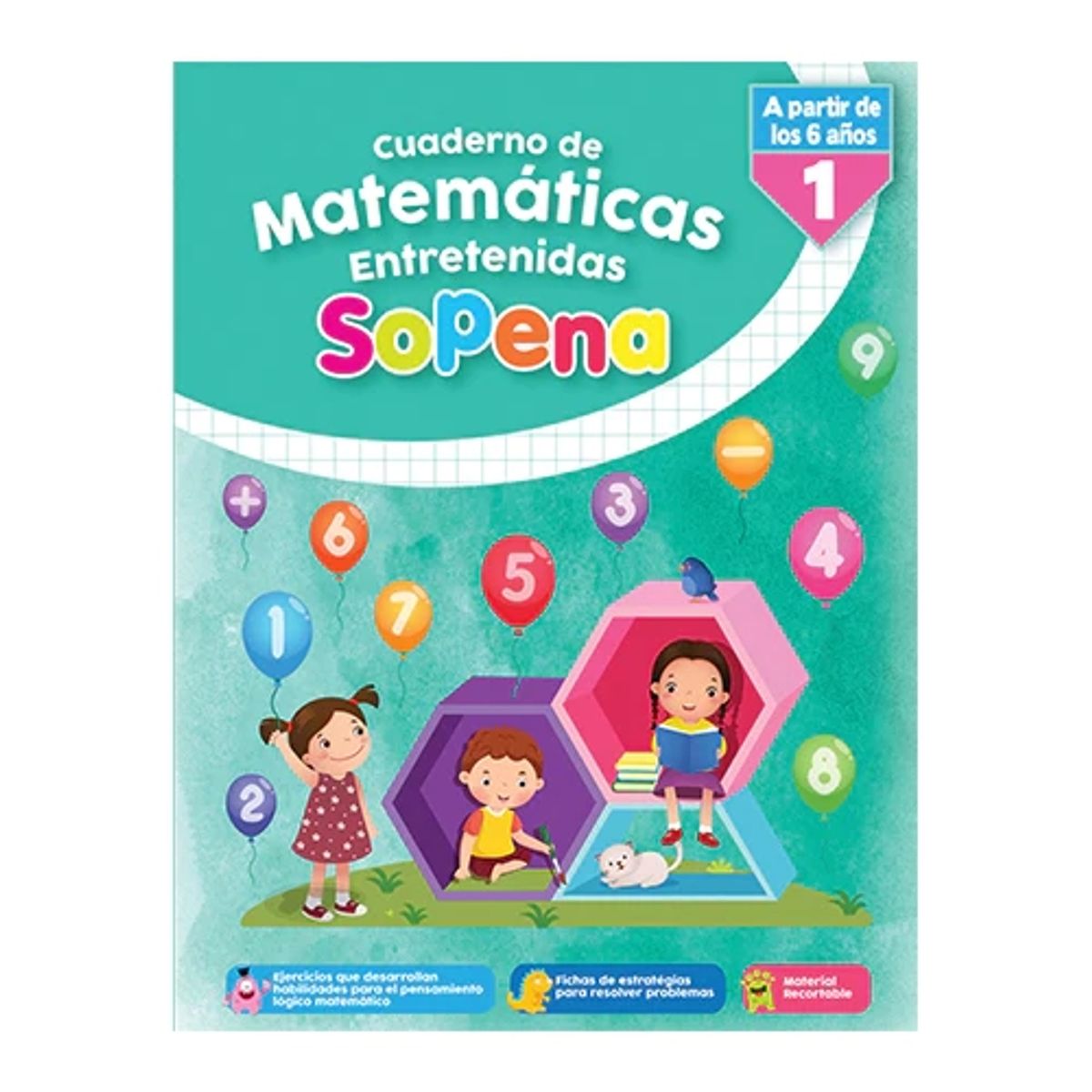SOPENA - Matematicas Entretenidas Sopena Desde 6 Años 1° Basico