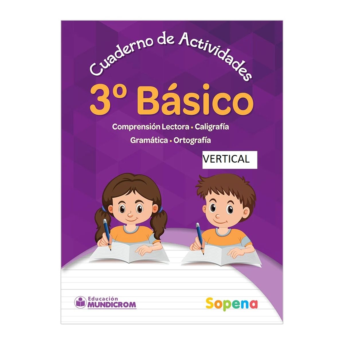 SOPENA - Cuaderno De Actividades 3° Básico Vertical Sopena Mundicrom