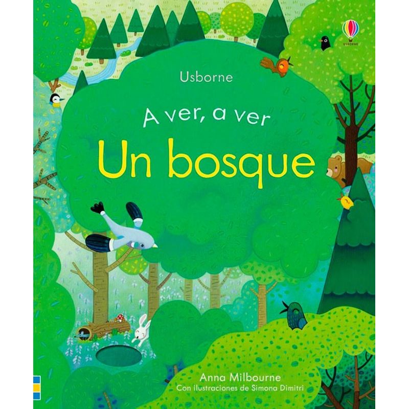 USBORNE - Libro A Ver, A Ver - Un Bosque