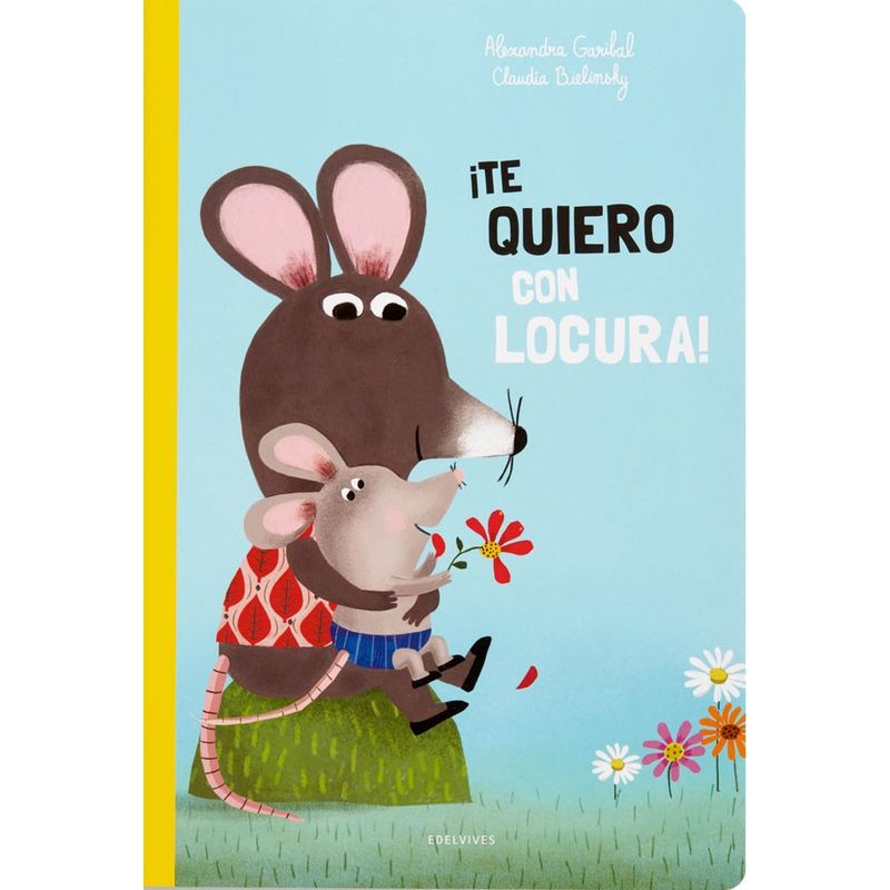 EDELVIVES - Libro Te Quiero Con Locura