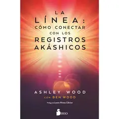 SIRIO EDITORIAL - La Linea: Como Conectar Con Los Registros Akashicos