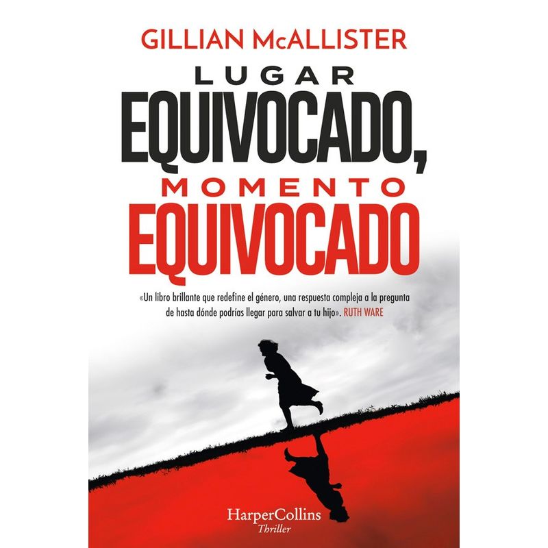 HARPERCOLLINS - Libro Lugar Equivocado, Momento Equivocado