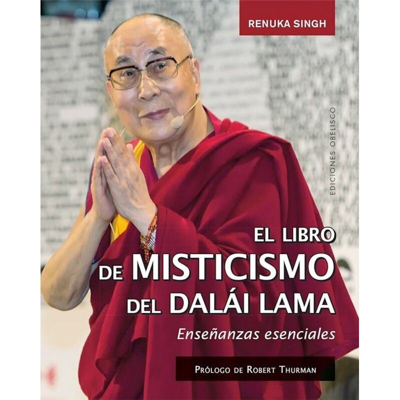 EDICIONES OBELISCO - El libro de misticismo del Dalai Lama
