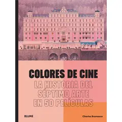 BLUME - Libro Colores De Cine. El Séptimo Arte En 50 Películas