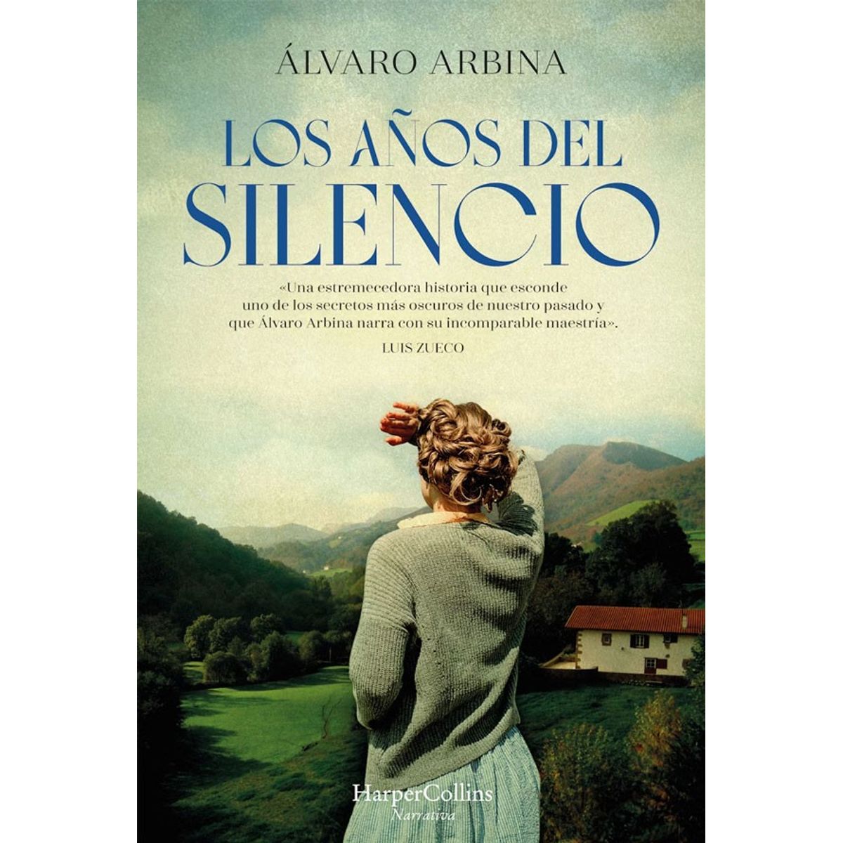 HARPERCOLLINS - Los Años Del Silencio