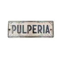 GENERICO - Cartel Chapa 8x22cm "PULPERIA" - Fire Chile