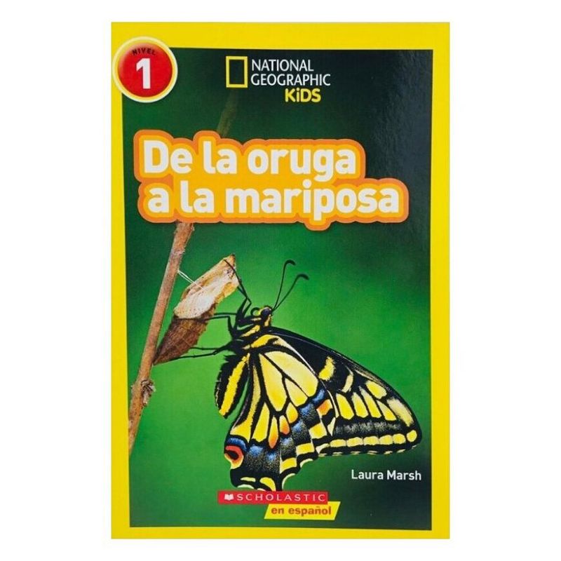 GENERICO - Nat Geo :  de La Oruga a La Mariposa
