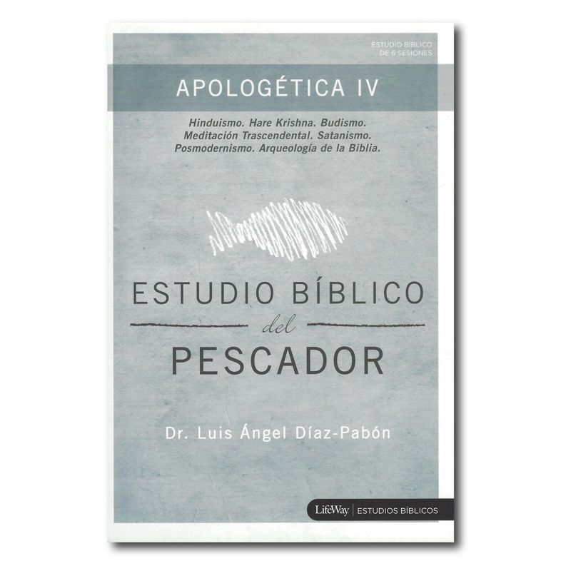 GENERICO - Estudio Bíblico del Pescador - Apologética IV