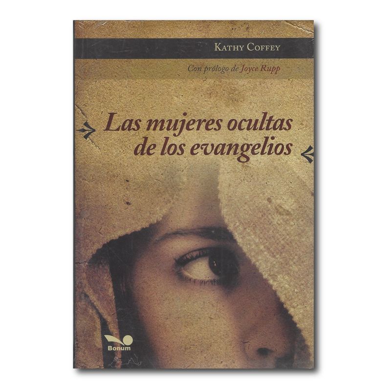 BONUM - Las mujeres ocultas de los evangelios
