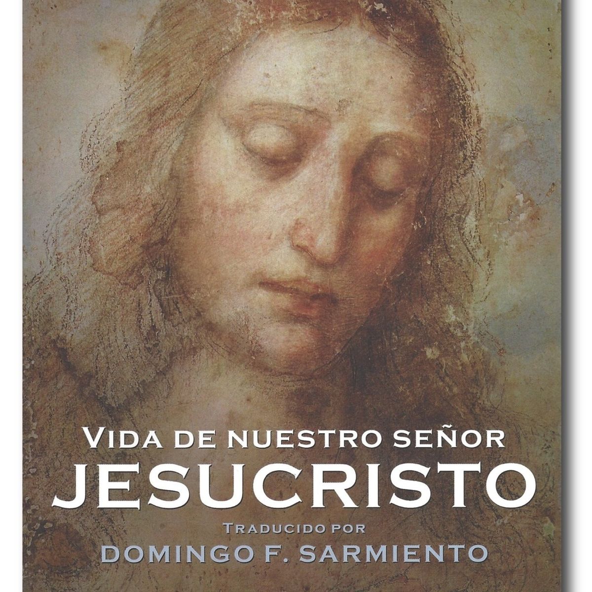 CLARIDAD - Vida de nuestro señor Jesucristo