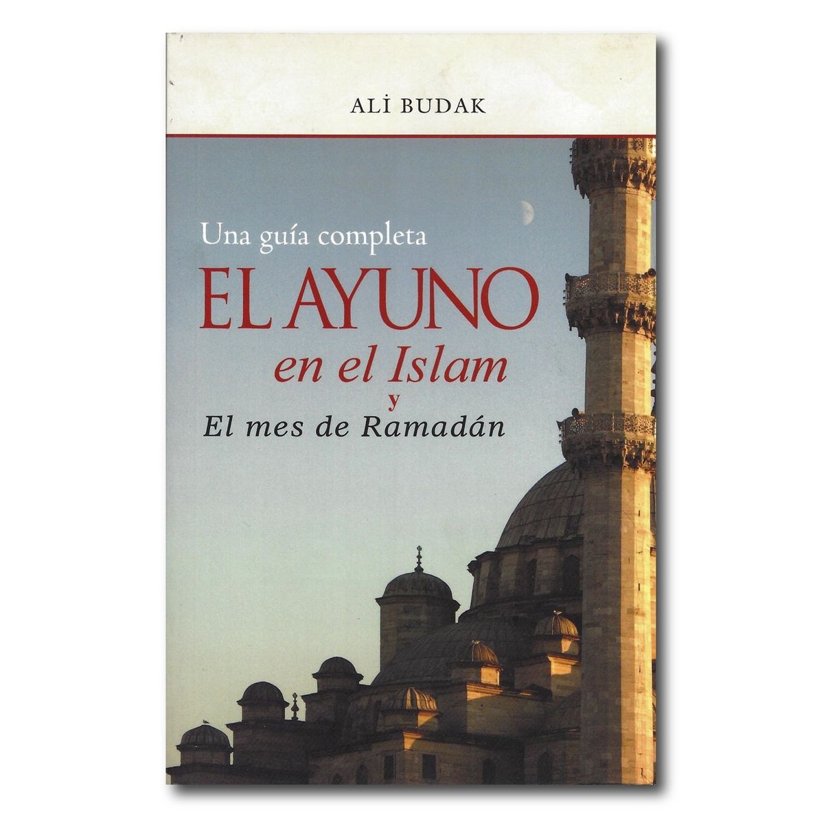 GENERICO - El ayuno en el islam y el mes de Ramadán