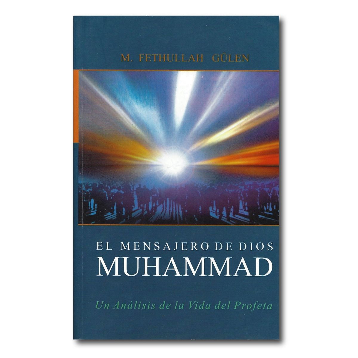 GENERICO - El mensajero de Dios Muhammad