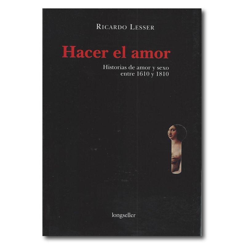 LONGSELLER - Hacer el amor - Ricardo Lesser