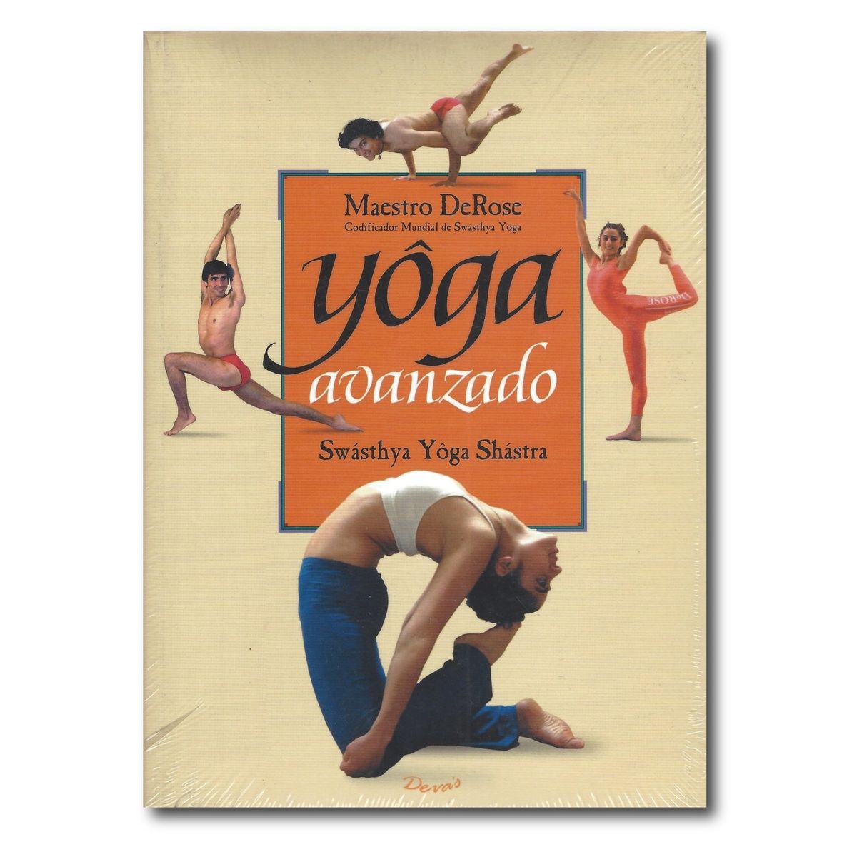 DEVAS - Yoga avanzado Swasthya Yoga Shastra