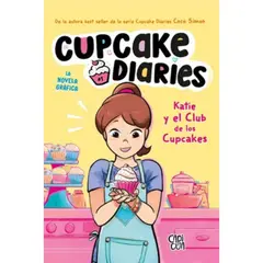 VERGARA Y RIBA - Libro KATIE Y EL CLUB DE LOS CUPCAKES